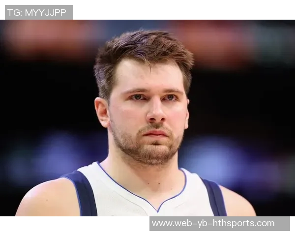 东契奇运动能力出众博班马扬诺维奇称其正处最佳状态